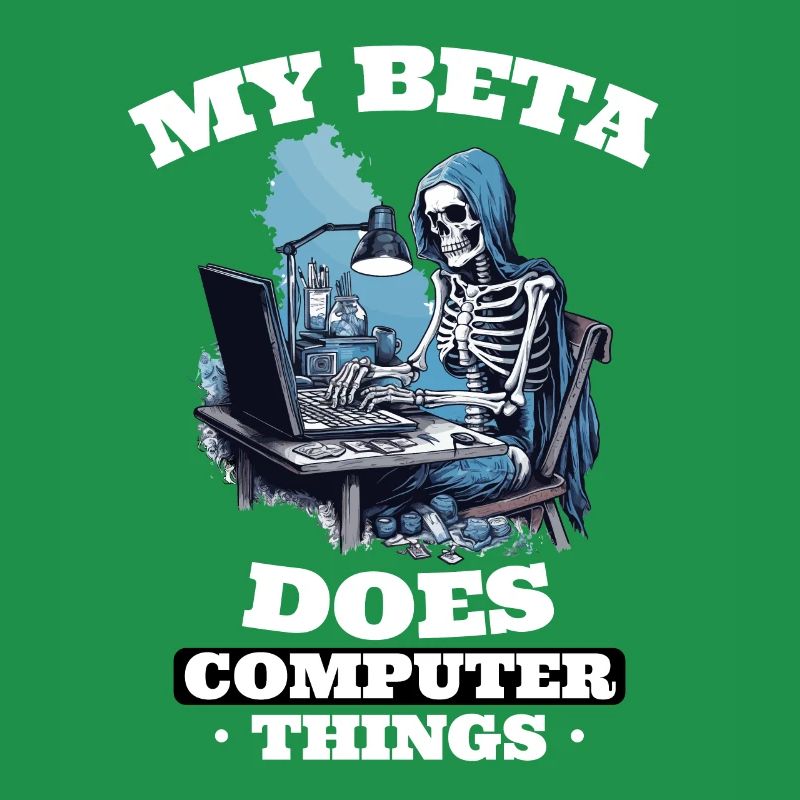 My beta makes computer things programmers