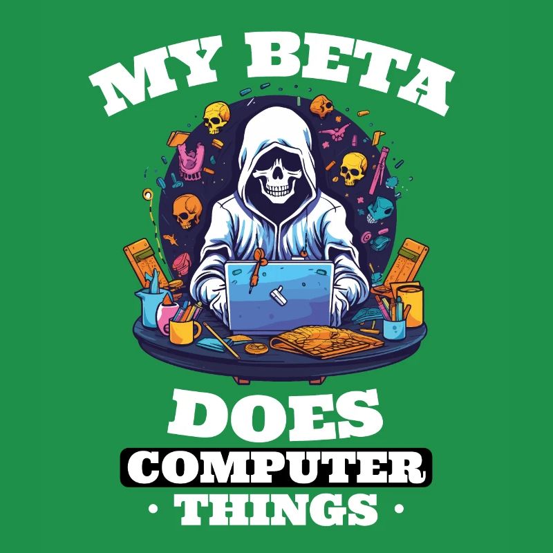 My beta makes computer things programmers