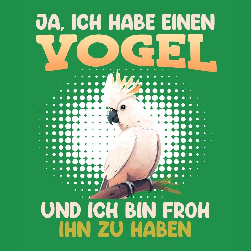 Ja ich habe einen Vogel Kakadu Vogelbesitz