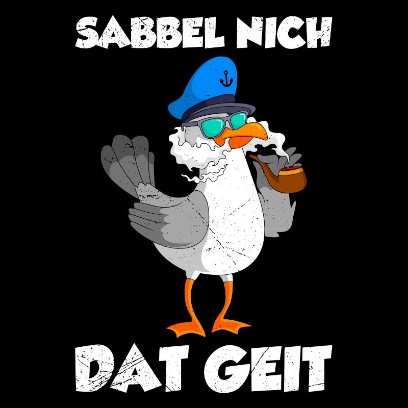 Plattdeutsch Möwen Shirt Sabbel nich Dat Geit