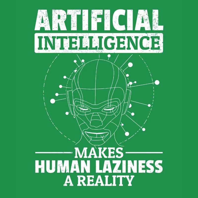 Artificial Intelligence Makes Human Laziness