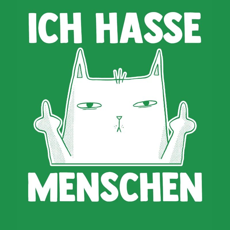Katze Ich Hasse Menschen