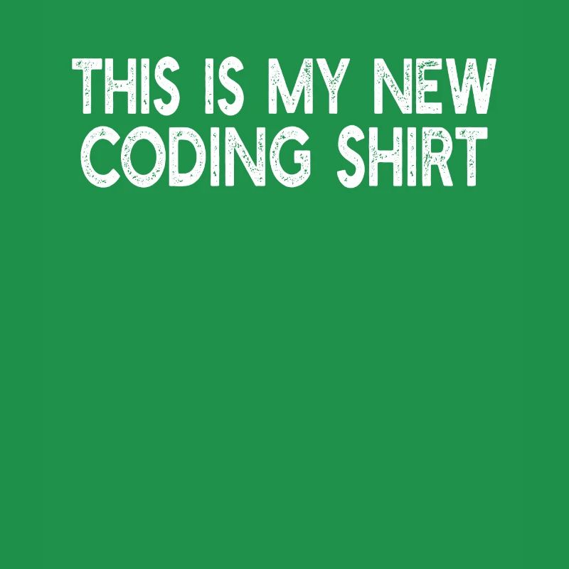 Ceci est ma nouvelle chemise de codage - Funny Computer Progr