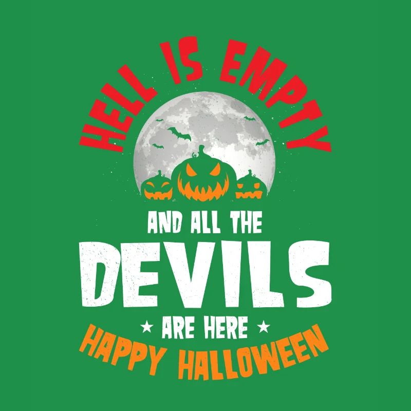 Hell Is Empty Devils Happy Halloween Kostüm