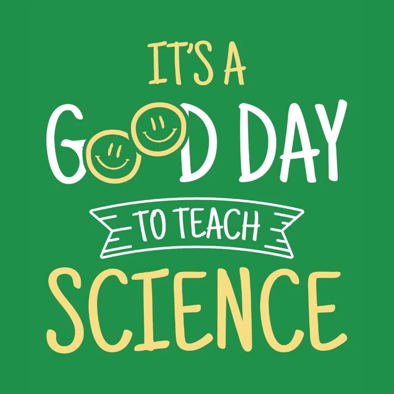 Professeur de sciences C’est une bonne journée