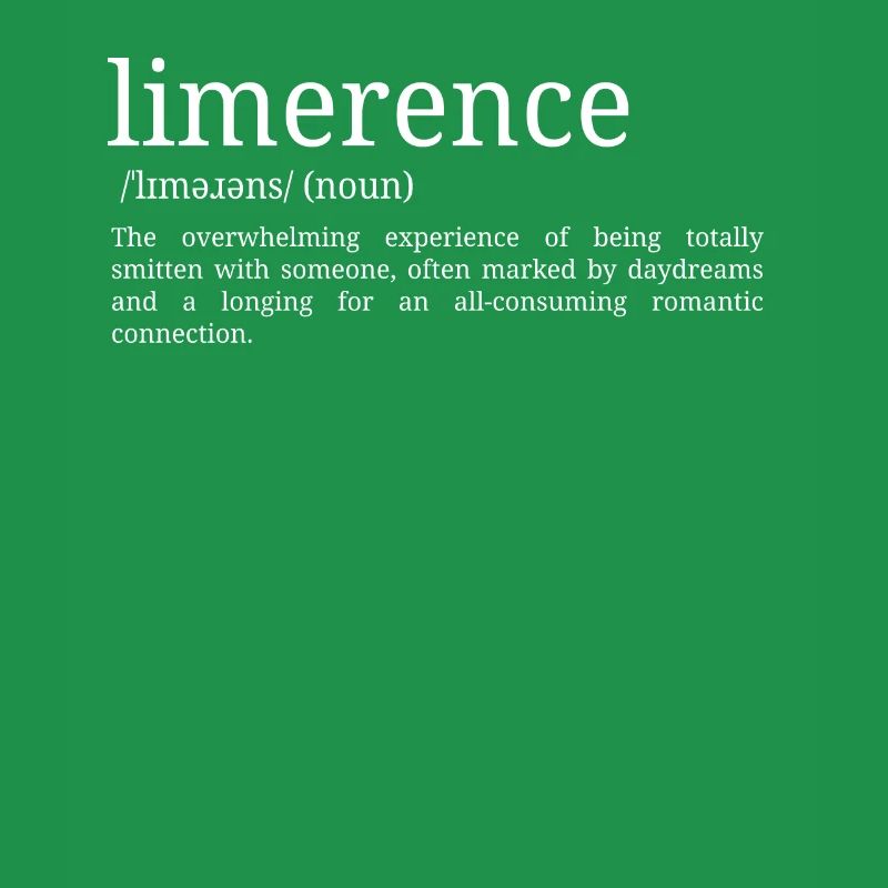 Limerence - Définition du dictionnaire