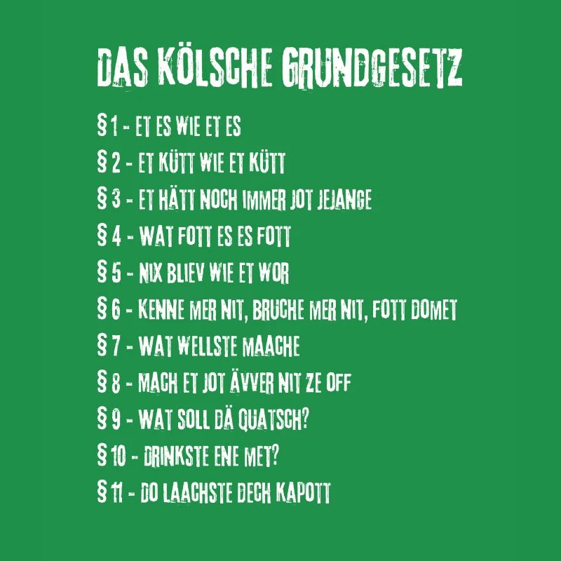 Et Kölsche Jrundjesetz Kölner Kölsche