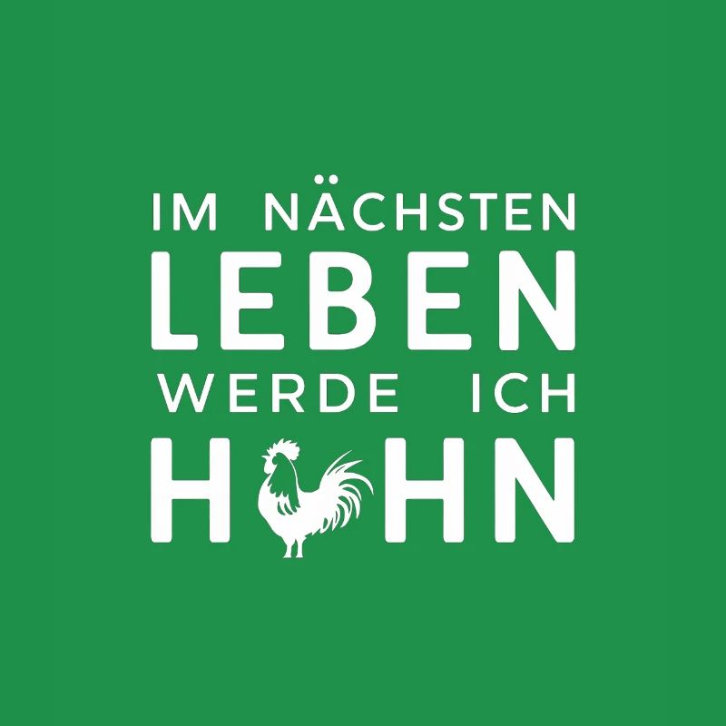 Next Life I'm Going To Be Chicken Graphic
