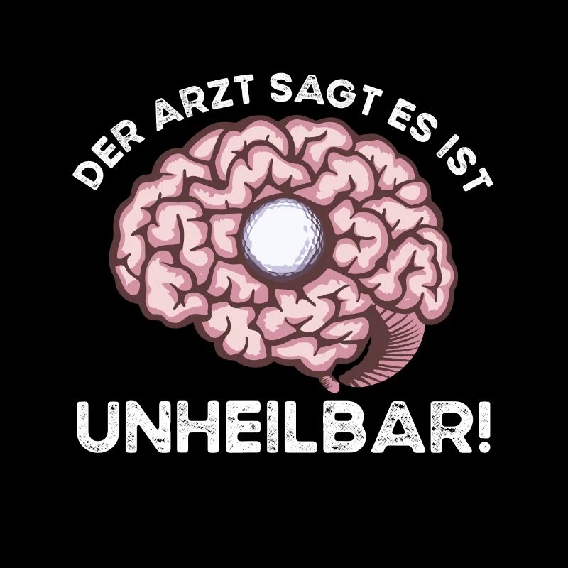 Der Arzt sagt es ist unheilbar - Golf