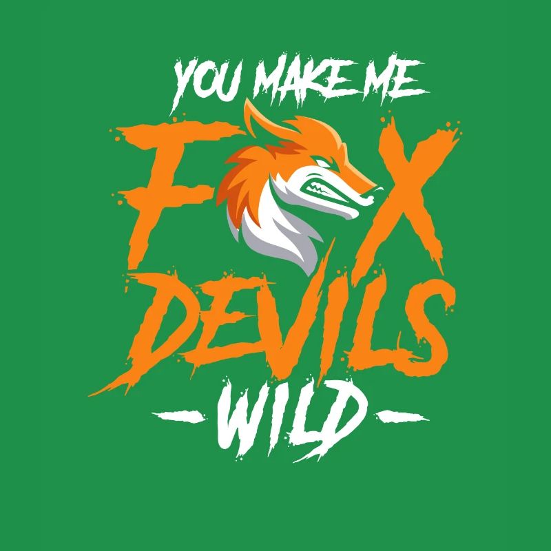 You make me fox Devils wild