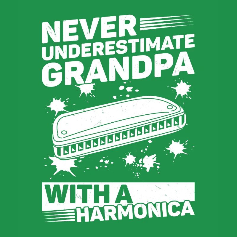 Never Underestimate Grandpa With A Harmonica Playe