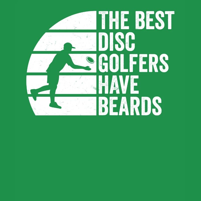 Disc Golf Player - The best disc golfers have bear