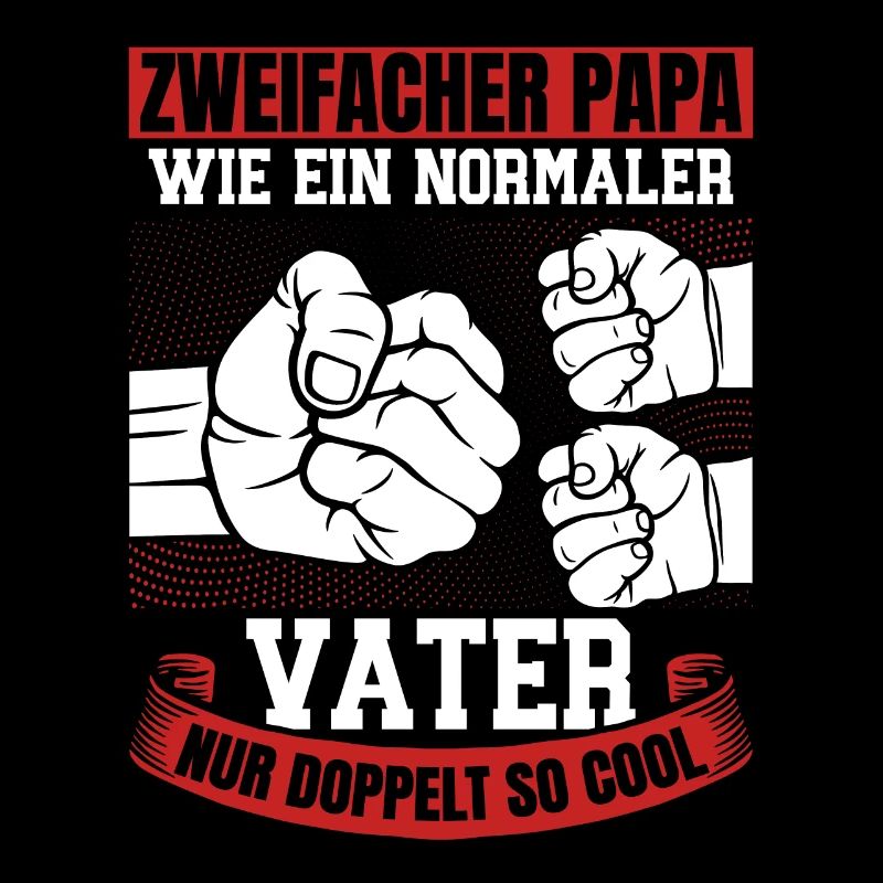 Wie ein normaler Vater, nur doppelt so cool
