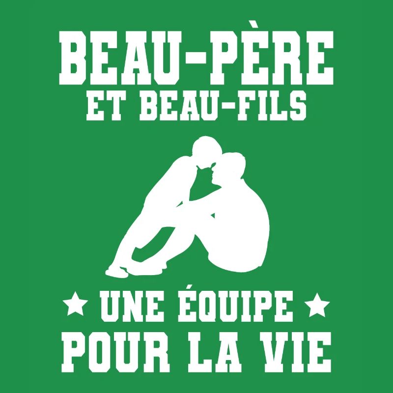 Step-Dad Stepdad Stepson Team for Life