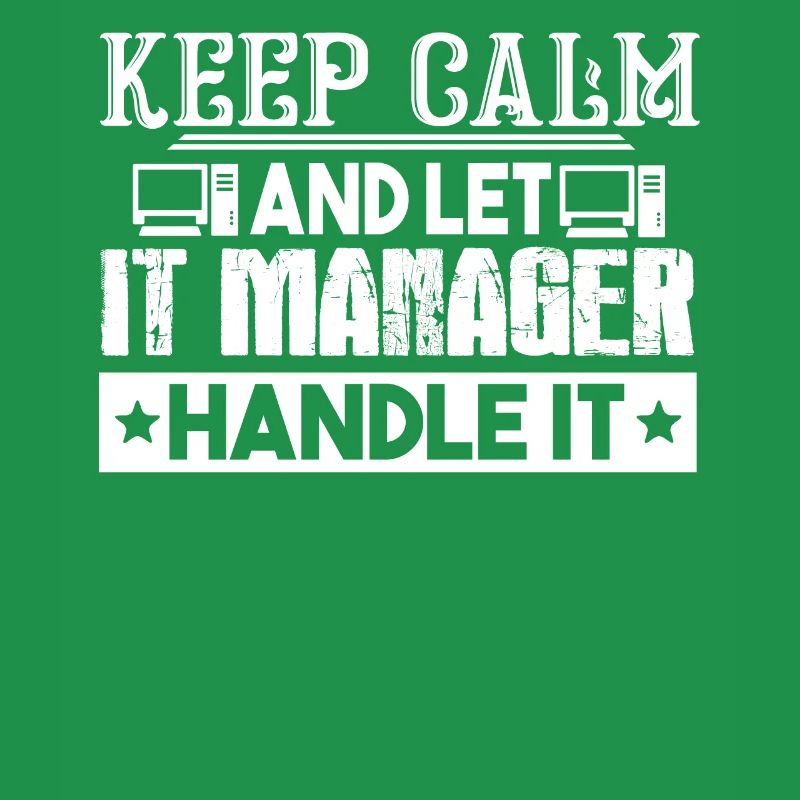 IT Manager Let IT Manager Handle It