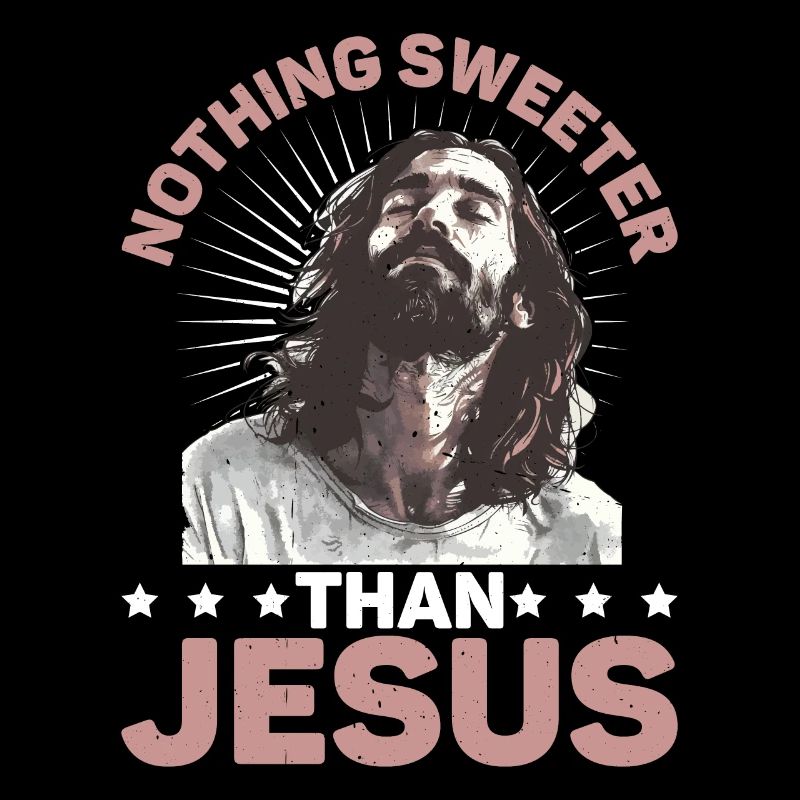 Nothing Sweeter Than Jesus 2