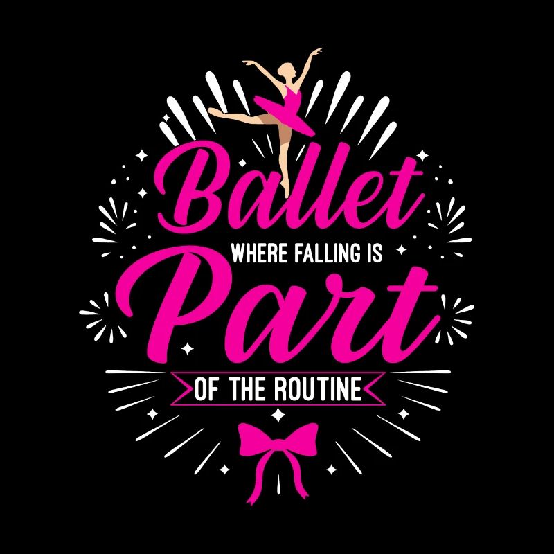 Ballet: where falling is part of the routine.