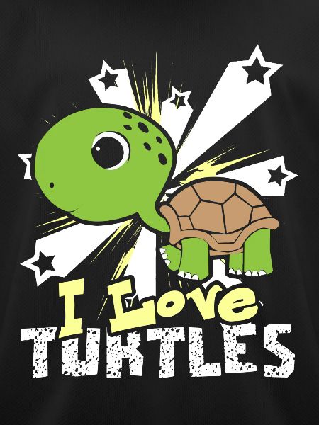 I Love Turtles
