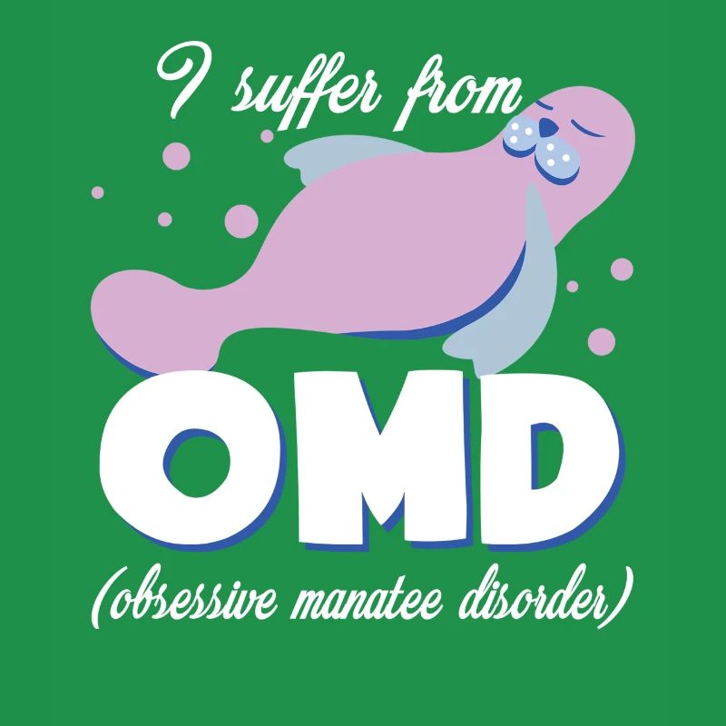 Manatee Obsessive Manatee Disorder