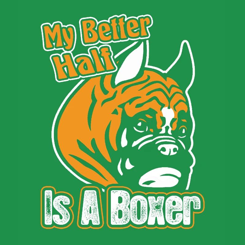 My Better Half Is A Boxer