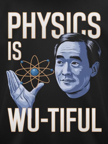 Physics Is Wu-tiful Design