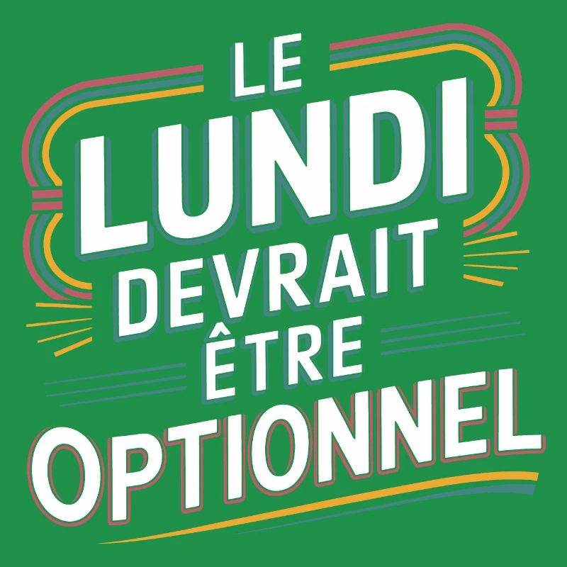 Le lundi devrait être optionnel