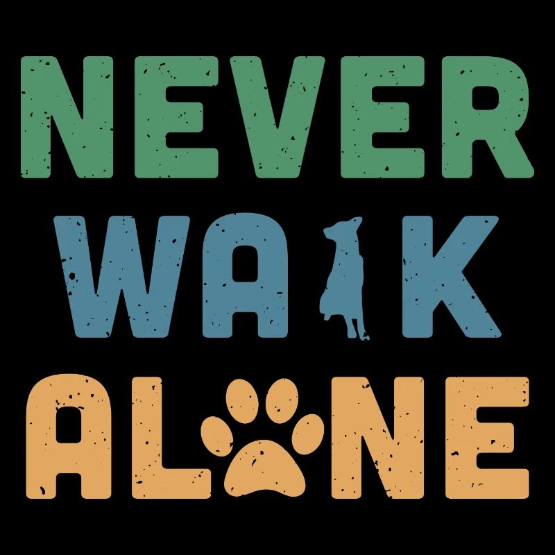 Never Walk Alone
