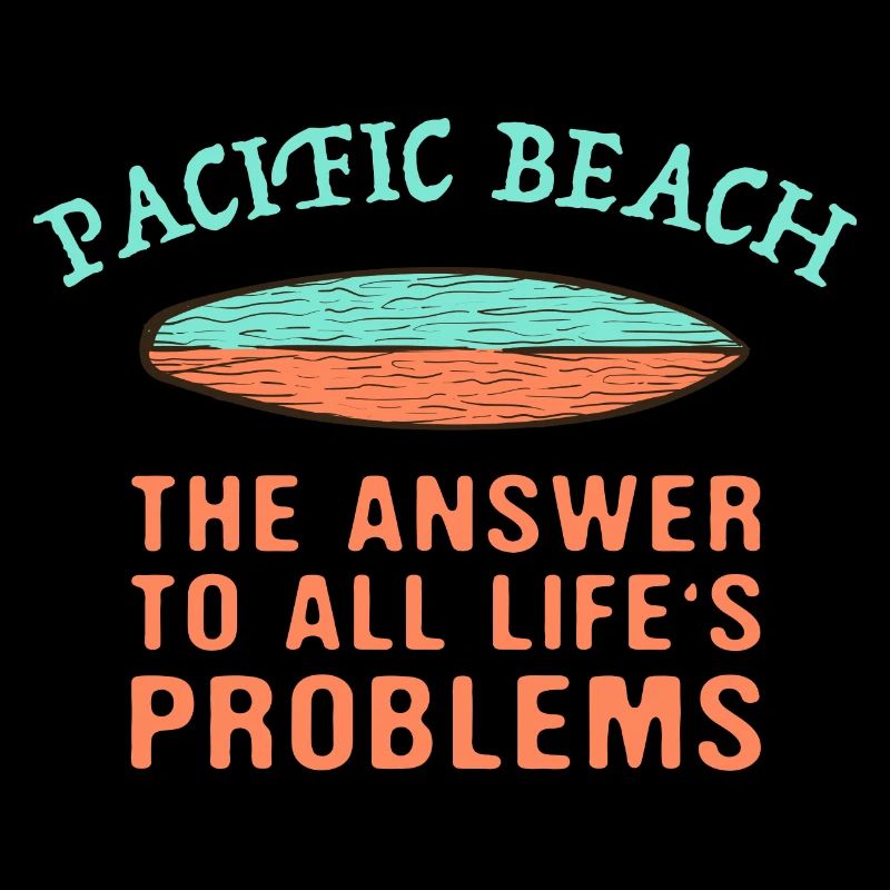 Pacific Beach Answer To All Life's Problems