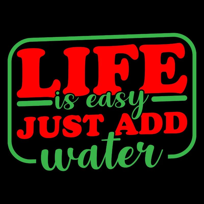 La vie est facile, il suffit d’ajouter de l’eau 3