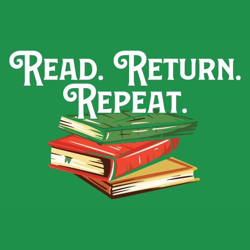 Read Return Repeat Library Worker Librarian Book