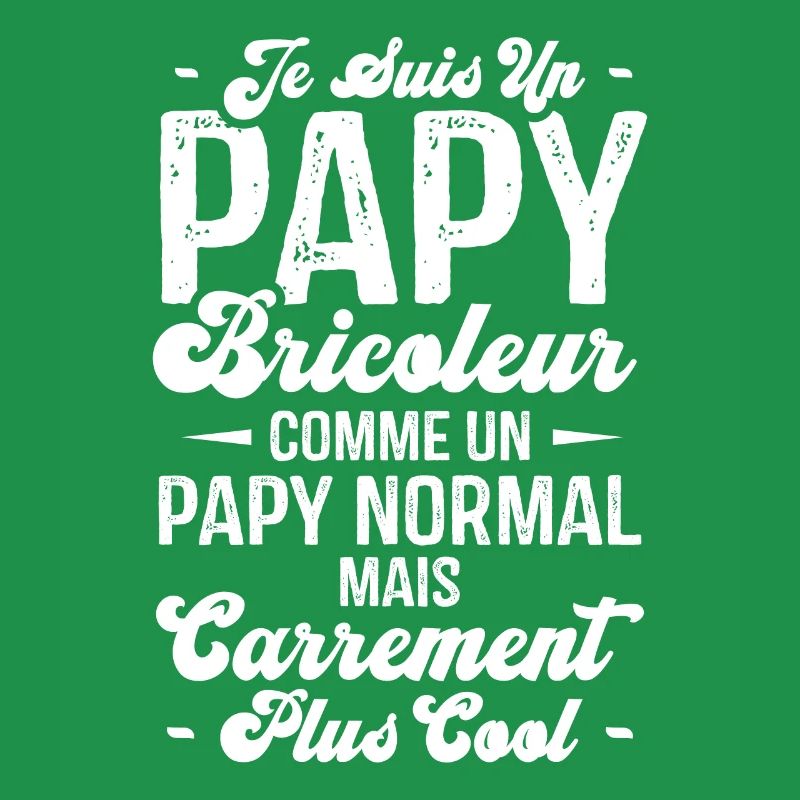Papy bricoleur comme un papy normal