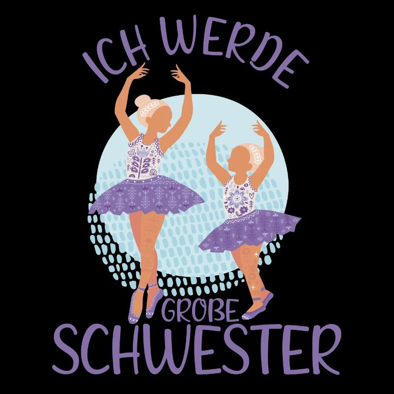 Ich werde Große Schwester Ballerina Mädchen