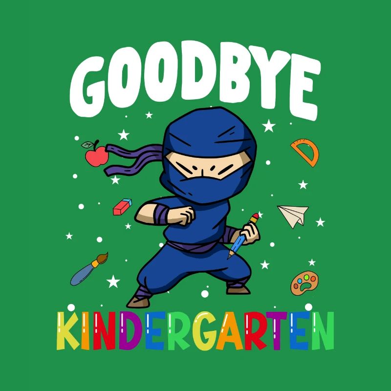 Goodbye Kindergarten Ninja Einschulung Schule
