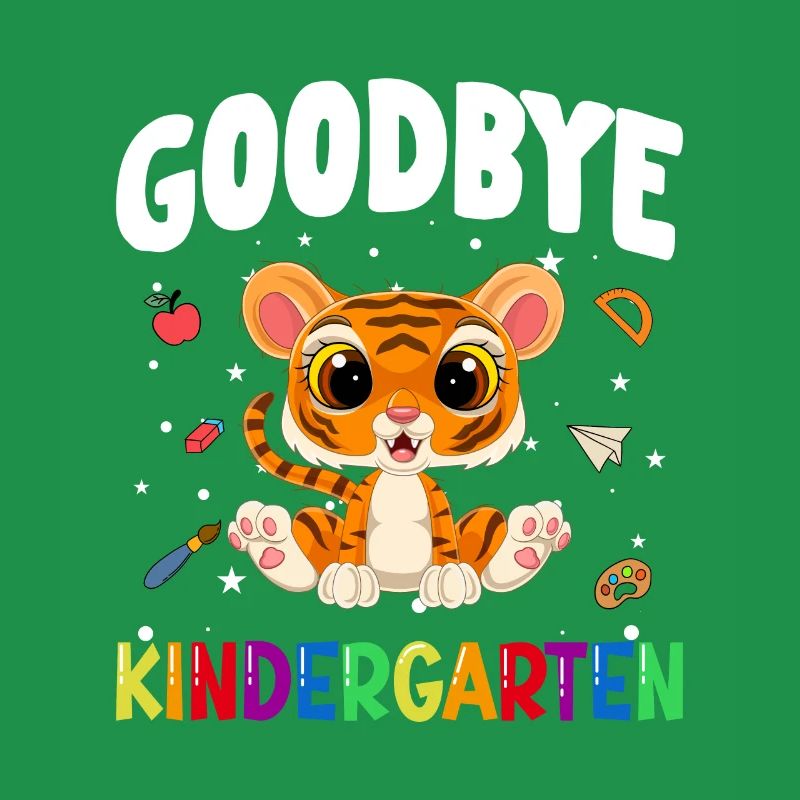 Goodbye Kindergarten Tiger Einschulung Schule