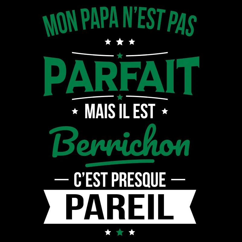 Mon papa n'est pas parfait - Berrichon