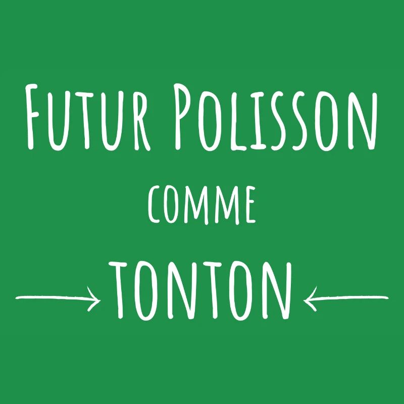 futur polisson comme tonton