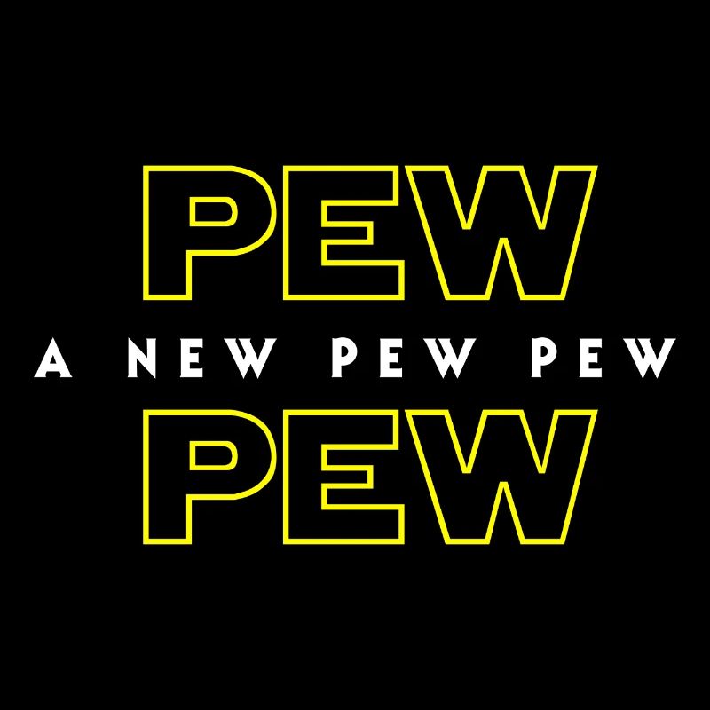 Eine neue Pew Pew