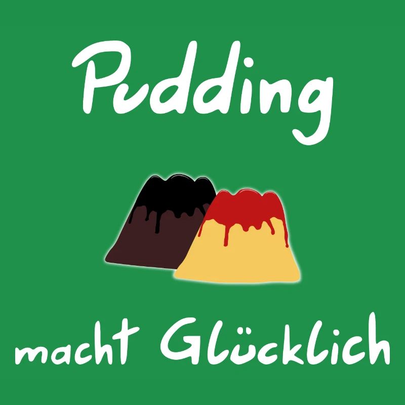 Le pudding vous rend heureux