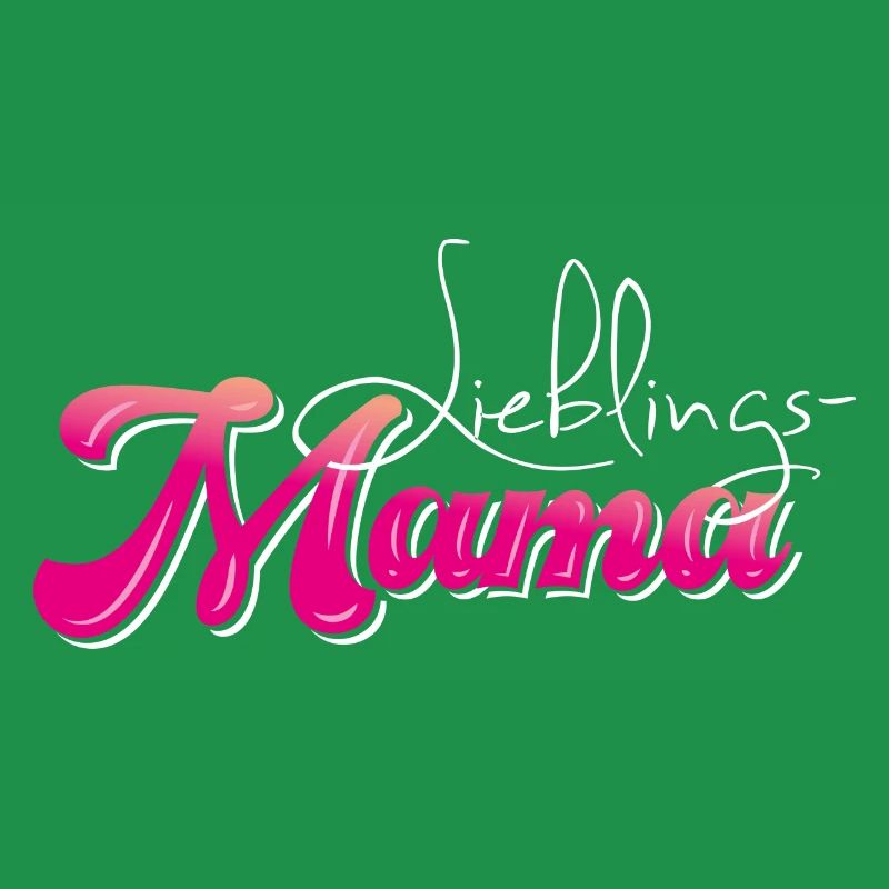 Lieblingsmama - Muttertag