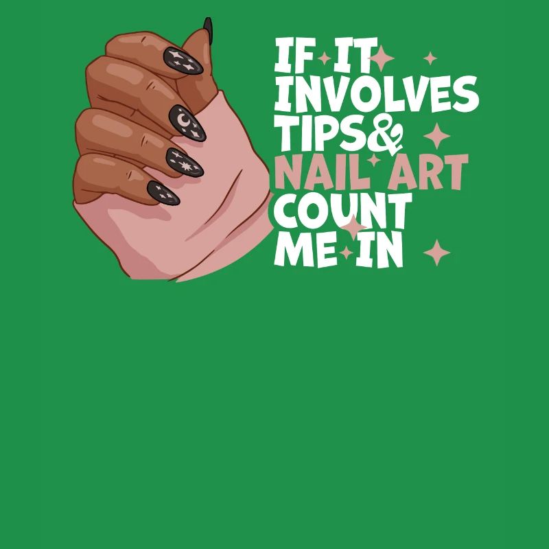 If It Involves Tips and Nailart Nagelstudio