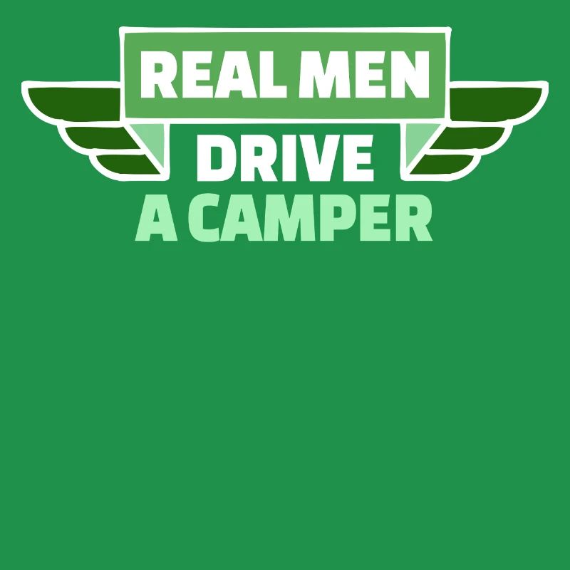 Camper Statement Camping Wanderer Wanderlust
