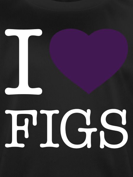 I LOVE FIGS