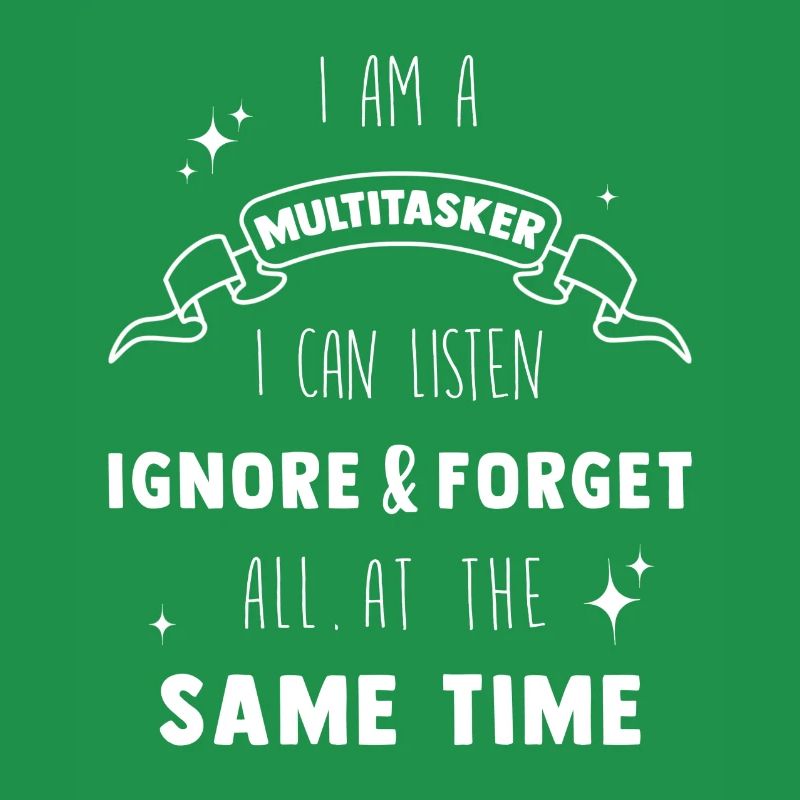 Multitasker
