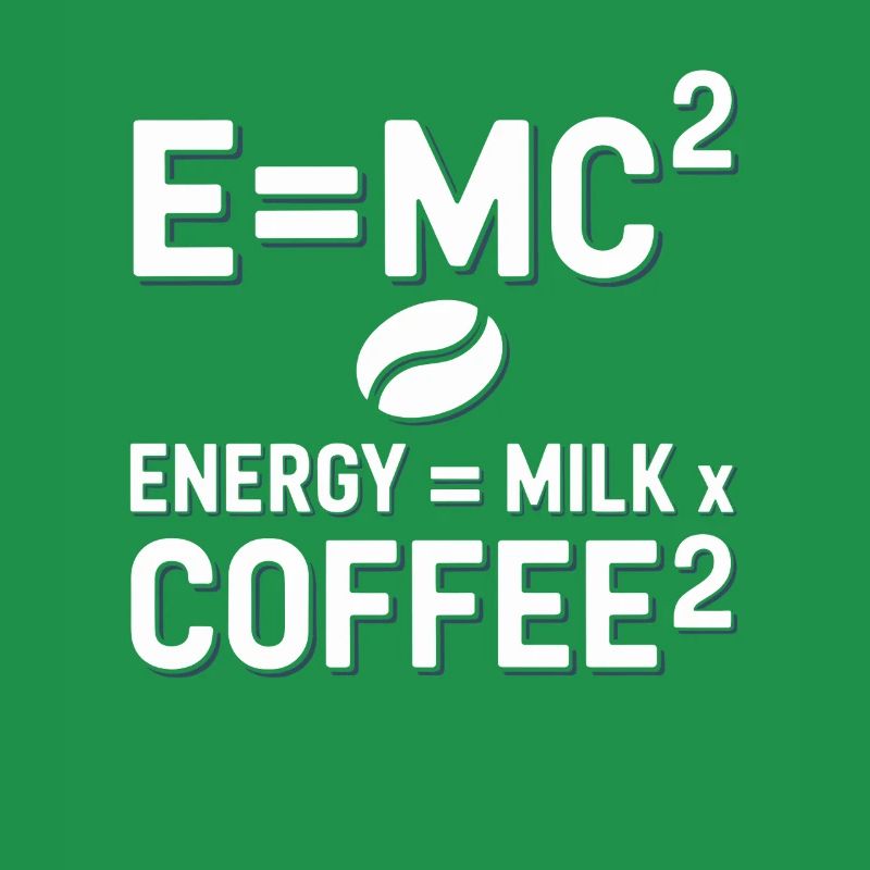 E=MC2 Physik Spruch Koffein Nerd Energie Kaffee