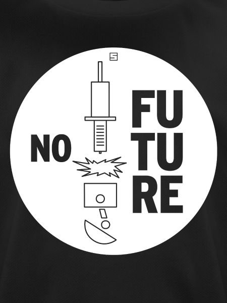 NO FUTURE