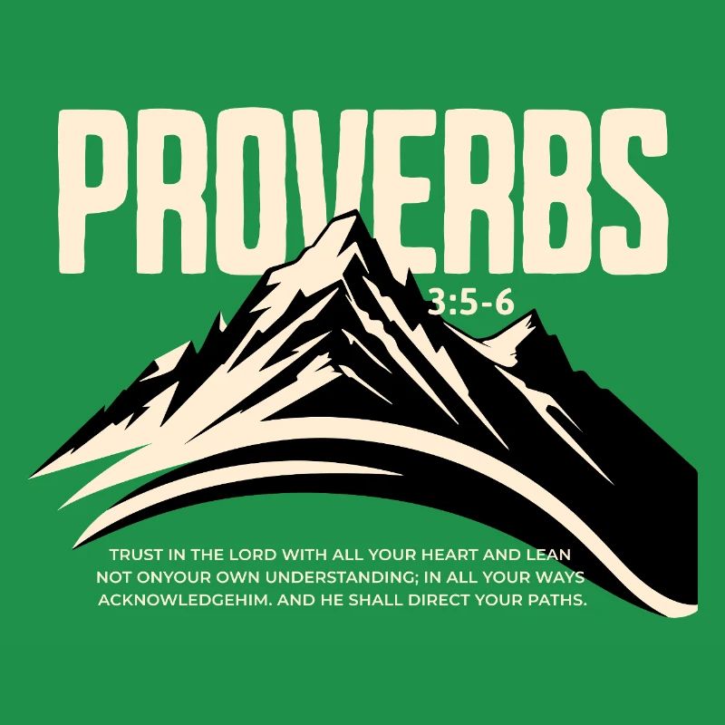 Proverbs 3 5 6 Vertraue Dem Herrn Berg Glauben