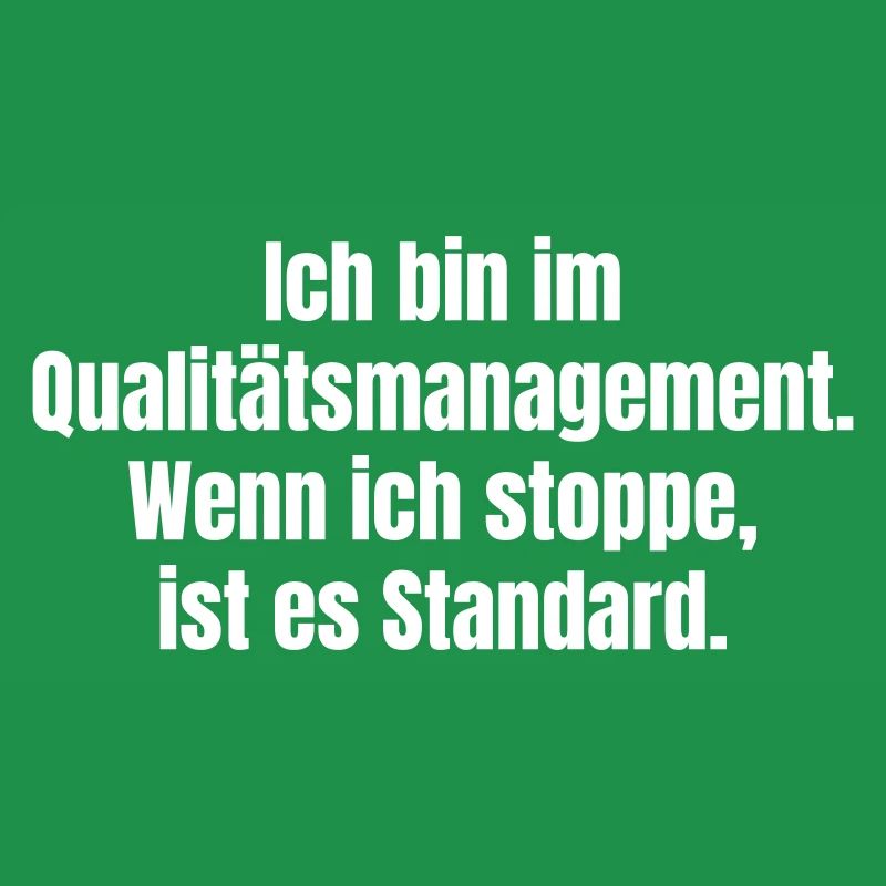 Quality Management Slogan