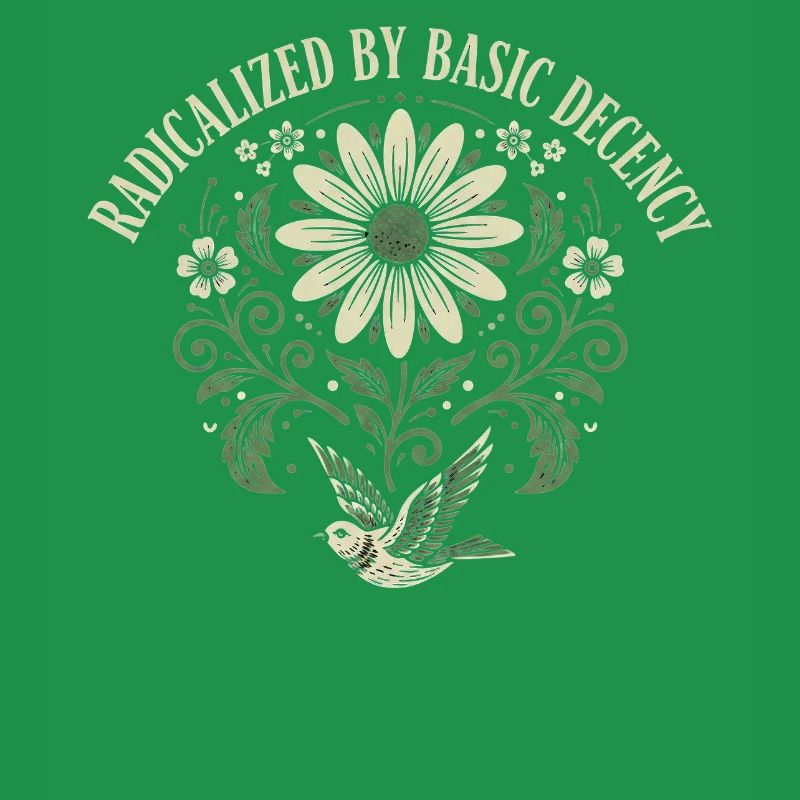 Radicalized By Basic Decency Quote Shirt Sticker