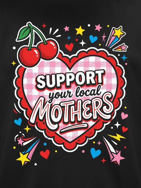 Support local mothers