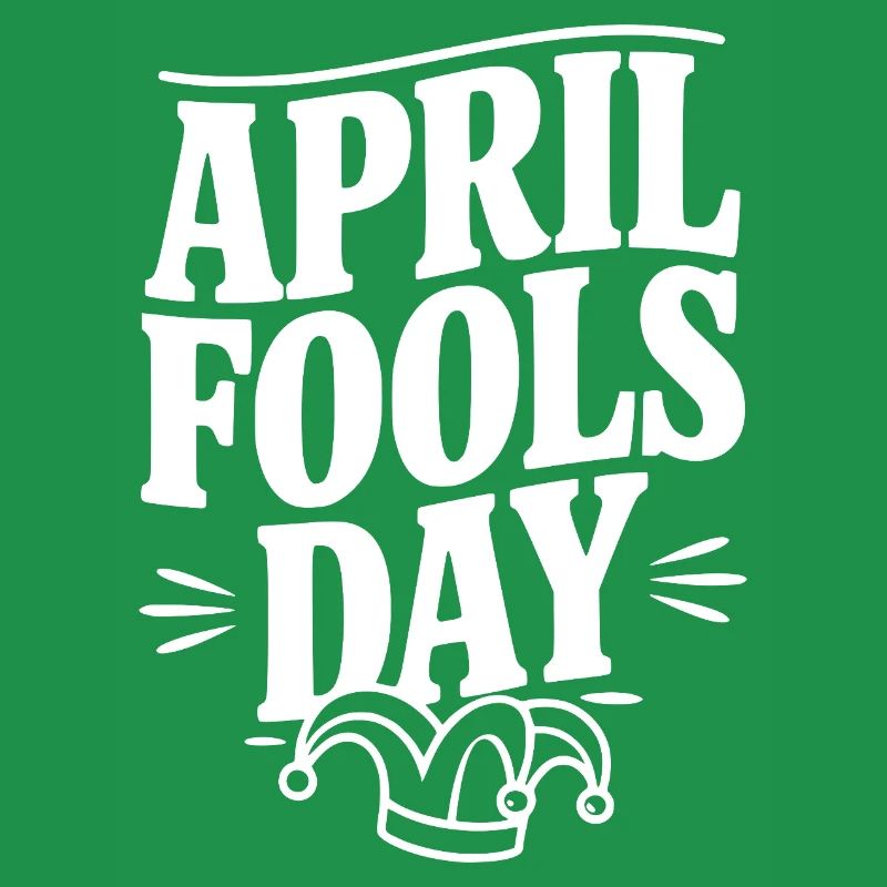 April Fools Day